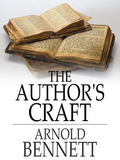 Title details for The Author's Craft by Arnold Bennett - Available